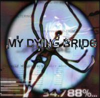 My Dying Bride: 34,788%... Complete