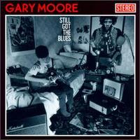 Gary Moore: Still Got the Blues